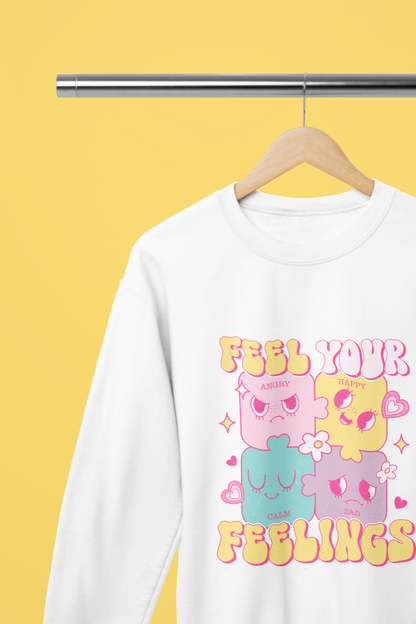 FEEL YOUR FEELINGS | CUTE RETRO SWEATSHIRT